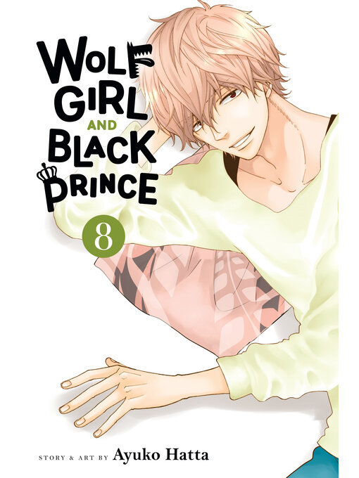 Cover image for Wolf Girl and Black Prince, Volume 8